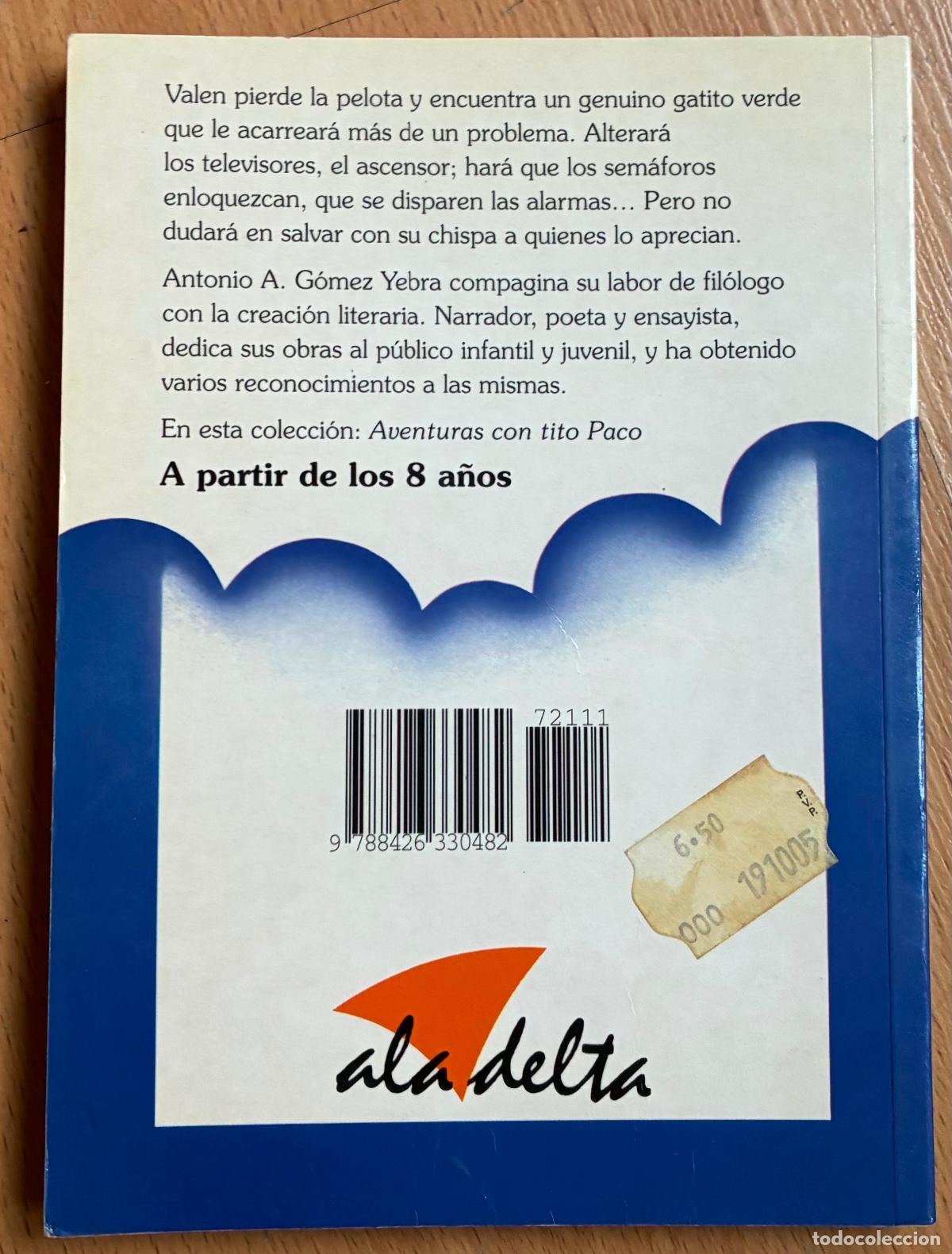 Libros de segunda mano: UN GATO VERDE Y CON CHISPA, Antonio Gomez Yebra - Foto 2