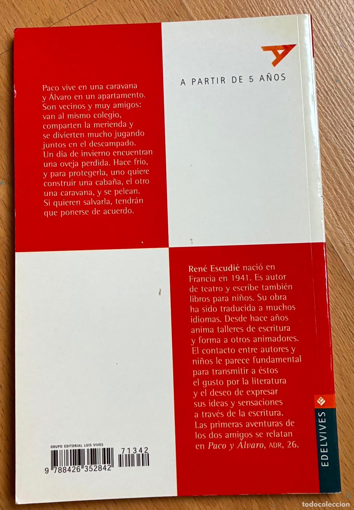 Libros de segunda mano: PACO Y ALVARO SE PELEAN, Rene Escude, Edelvives - Foto 2