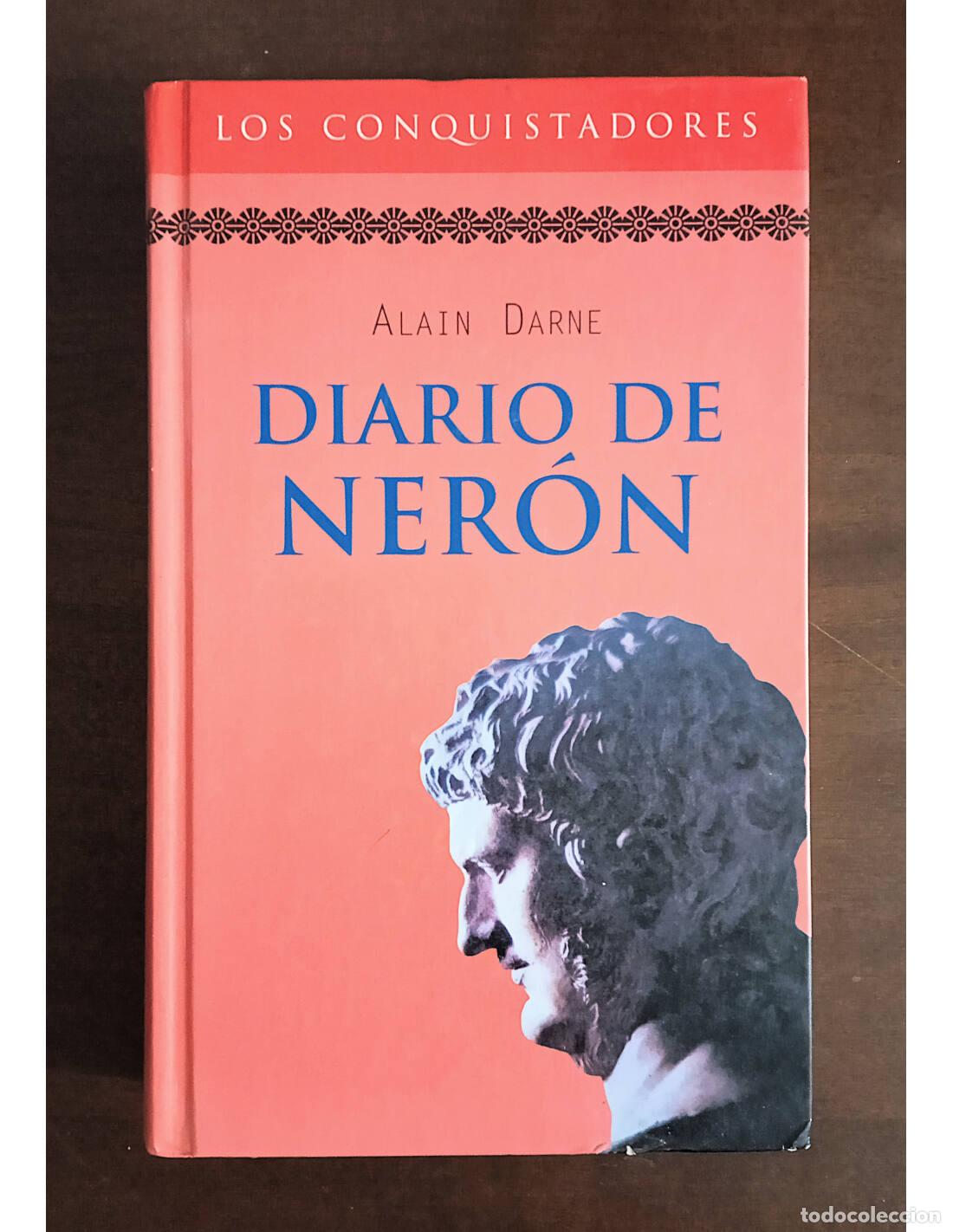 Libros de segunda mano: DIARIO DE NER&Oacute;N. DARNE, Alain. Editorial RBA. 2000. - Foto 1