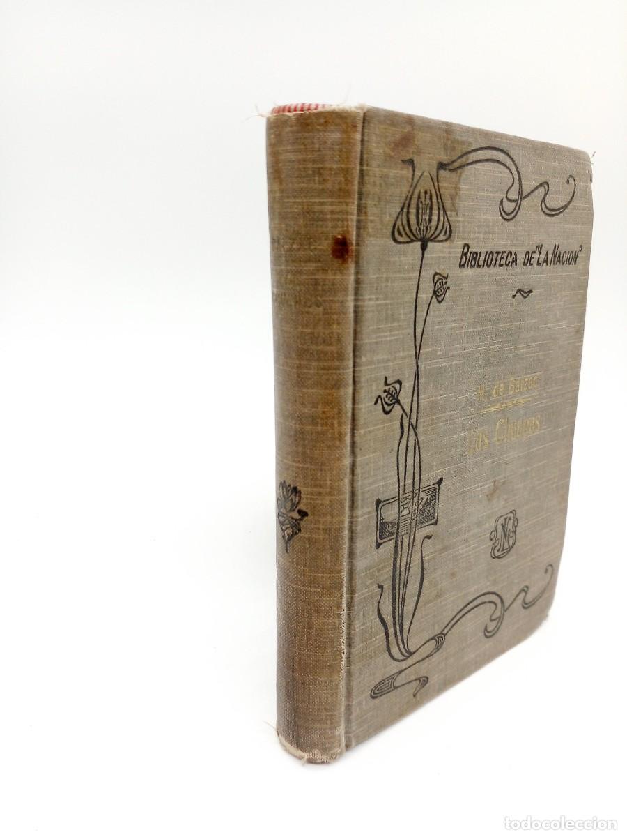 Libros de segunda mano: Balzac &ndash; Los Chuanes &ndash; Biblioteca de La Naci&oacute;n &ndash; 1909 - Foto 2