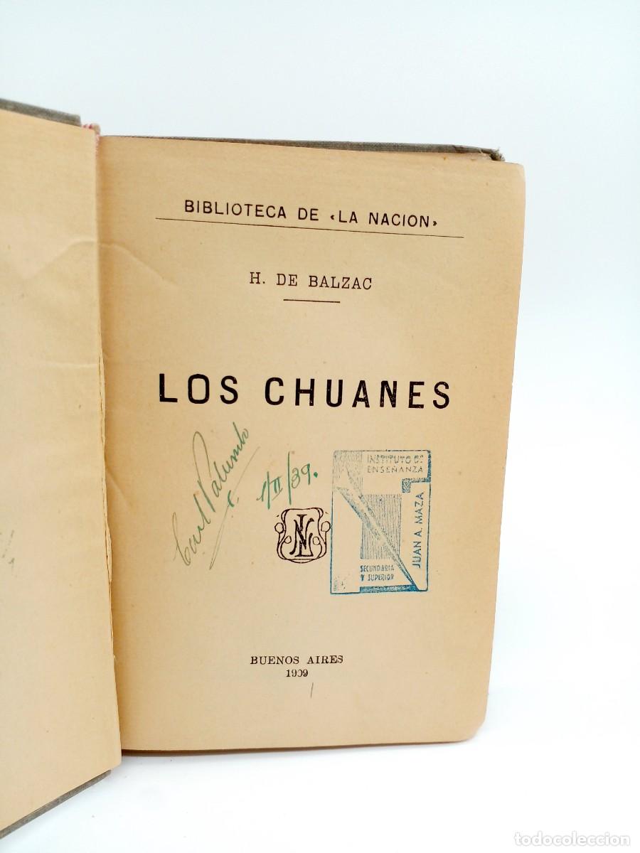 Libros de segunda mano: Balzac &ndash; Los Chuanes &ndash; Biblioteca de La Naci&oacute;n &ndash; 1909 - Foto 3
