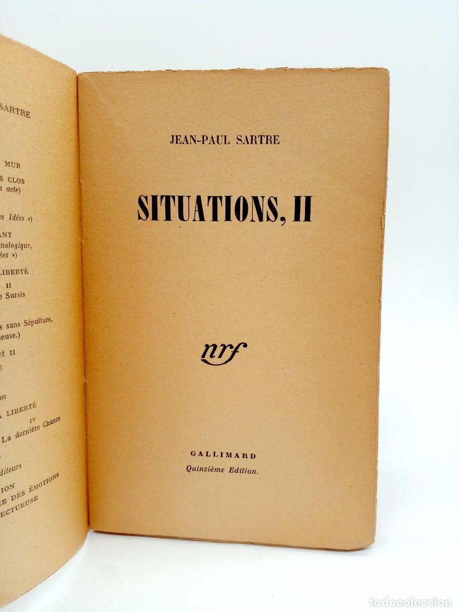 Libros de segunda mano: Jean-Paul Sartre &ndash; Situations I & II &ndash; Ediciones m&uacute;ltiples &ndash; 1947 / 1948 - Foto 5