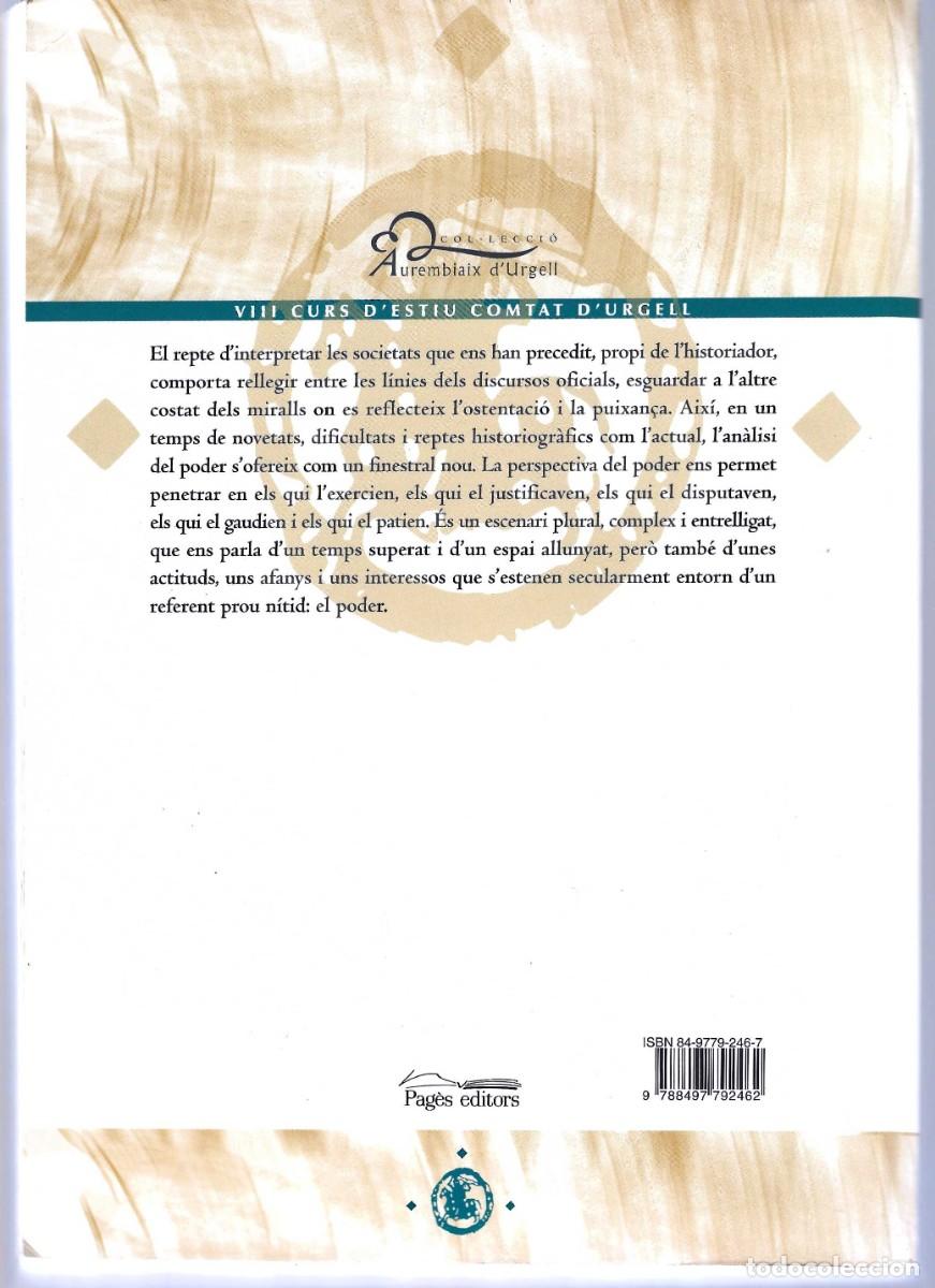 Libros de segunda mano: EL PODER A L&acute;EDAT MITJANA FLOCEL SABAT&Eacute; I JOAN FARR&Eacute; (TEXTO EN CATAL&Aacute;N) - Foto 2