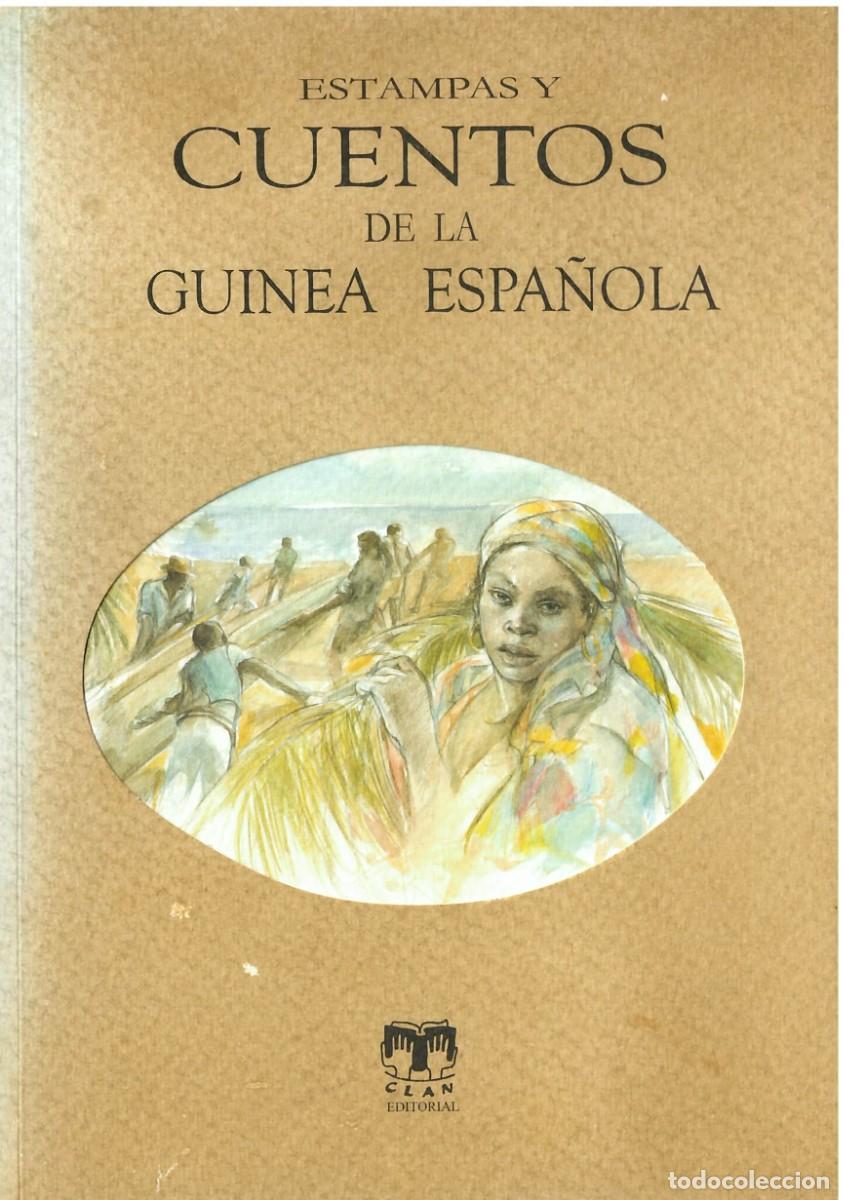Libros de segunda mano: Estampas y Cuentos de la Guinea espa&ntilde;ola - VV.AA - Foto 1