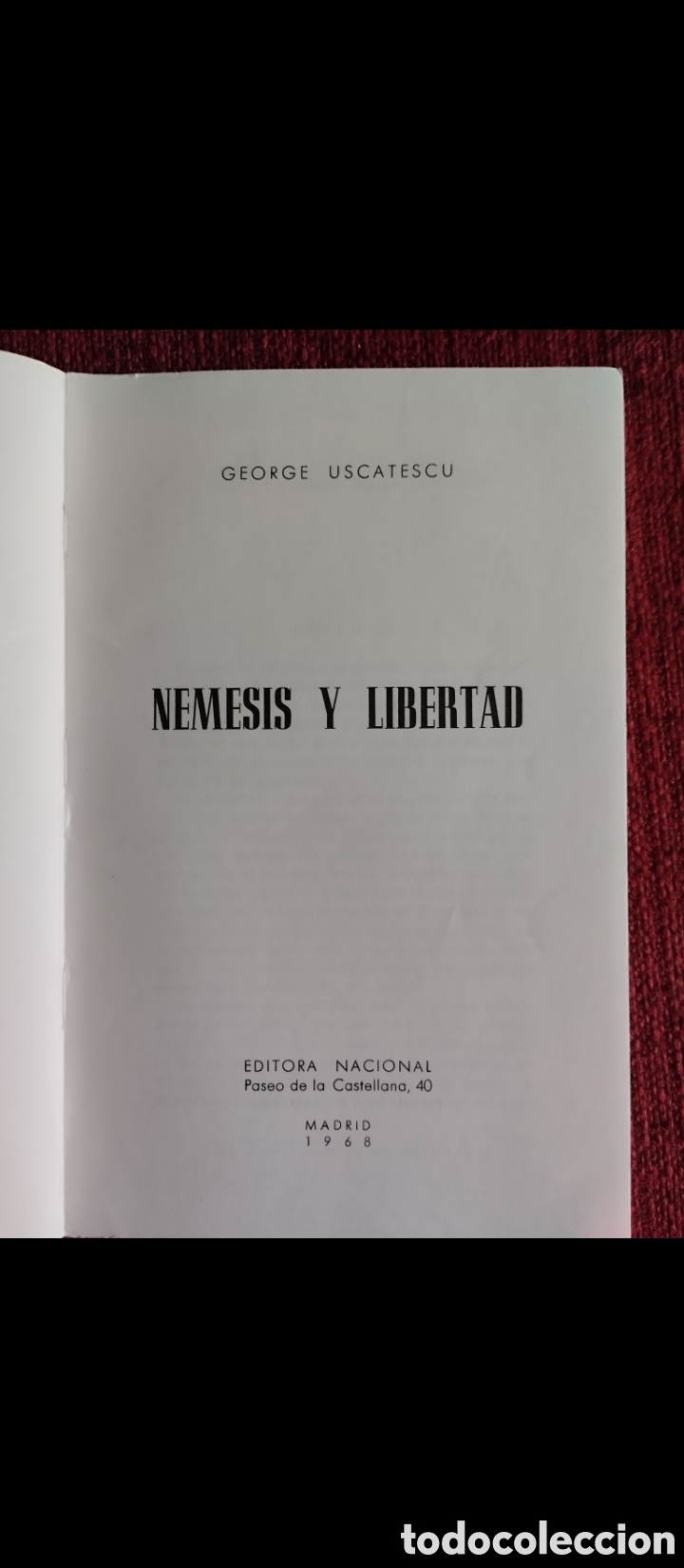 Libros de segunda mano: &rdquo;n&eacute;mesis y libertad&rdquo;.George Uscatescu. - Foto 5