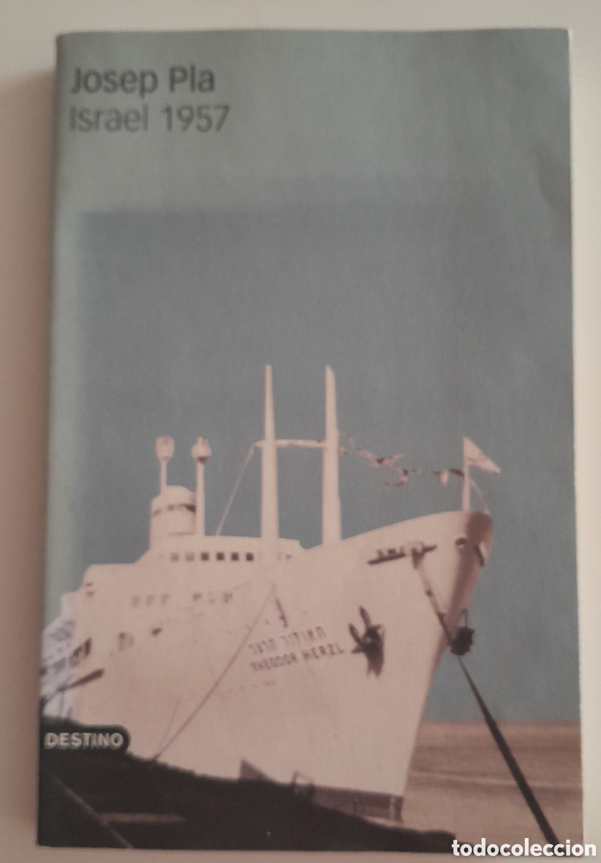 Libros de segunda mano: ISRAEL, 1957. JOSEP PLA. DESTINO. - Foto 1