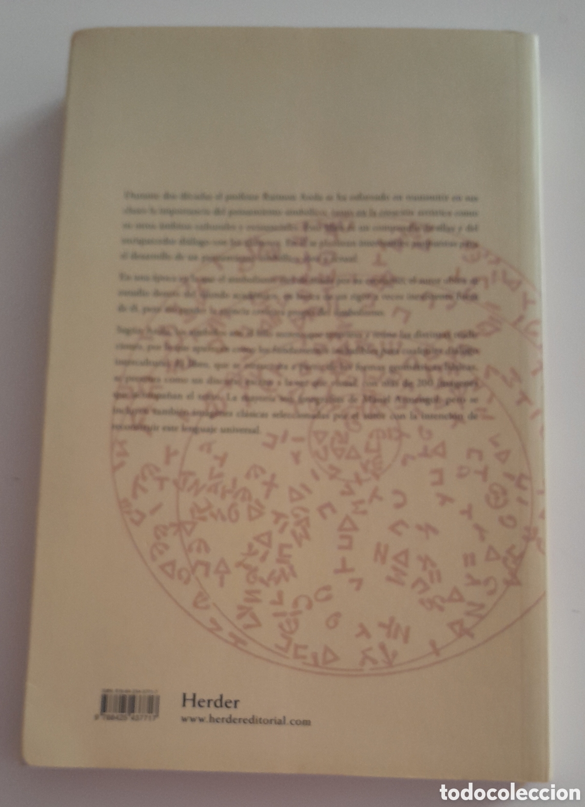 Libros de segunda mano: CUESTIONES SIMBOLICAS. LAS FORMAS B&Aacute;SICAS.RAIMON AROLA.HERDER - Foto 2