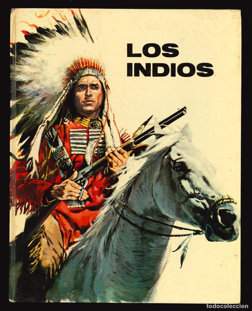 Libros de segunda mano: LOS INDIOS - PLAZA & JAN&Eacute;S / 1974 - Foto 1
