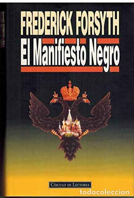 Libros de segunda mano: El manifiesto negro - Forsyth, Frederick - Foto 1