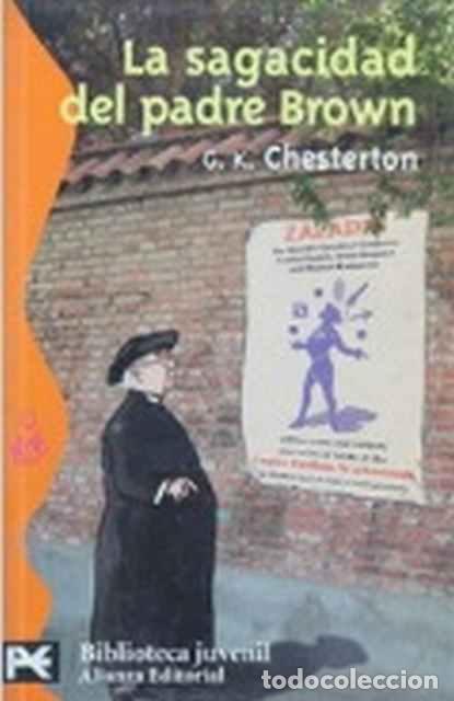 Libros de segunda mano: La sagacidad del padre Brown - Gilbert Keith Chesterton - Foto 1