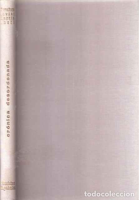 Libros de segunda mano: Cr&oacute;nica desordenada - Francisco Mart&iacute;n Abril - Foto 1