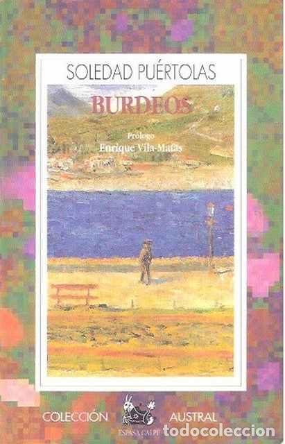 Libros de segunda mano: Burdeos - Soledad Pu&eacute;rtolas - Foto 1