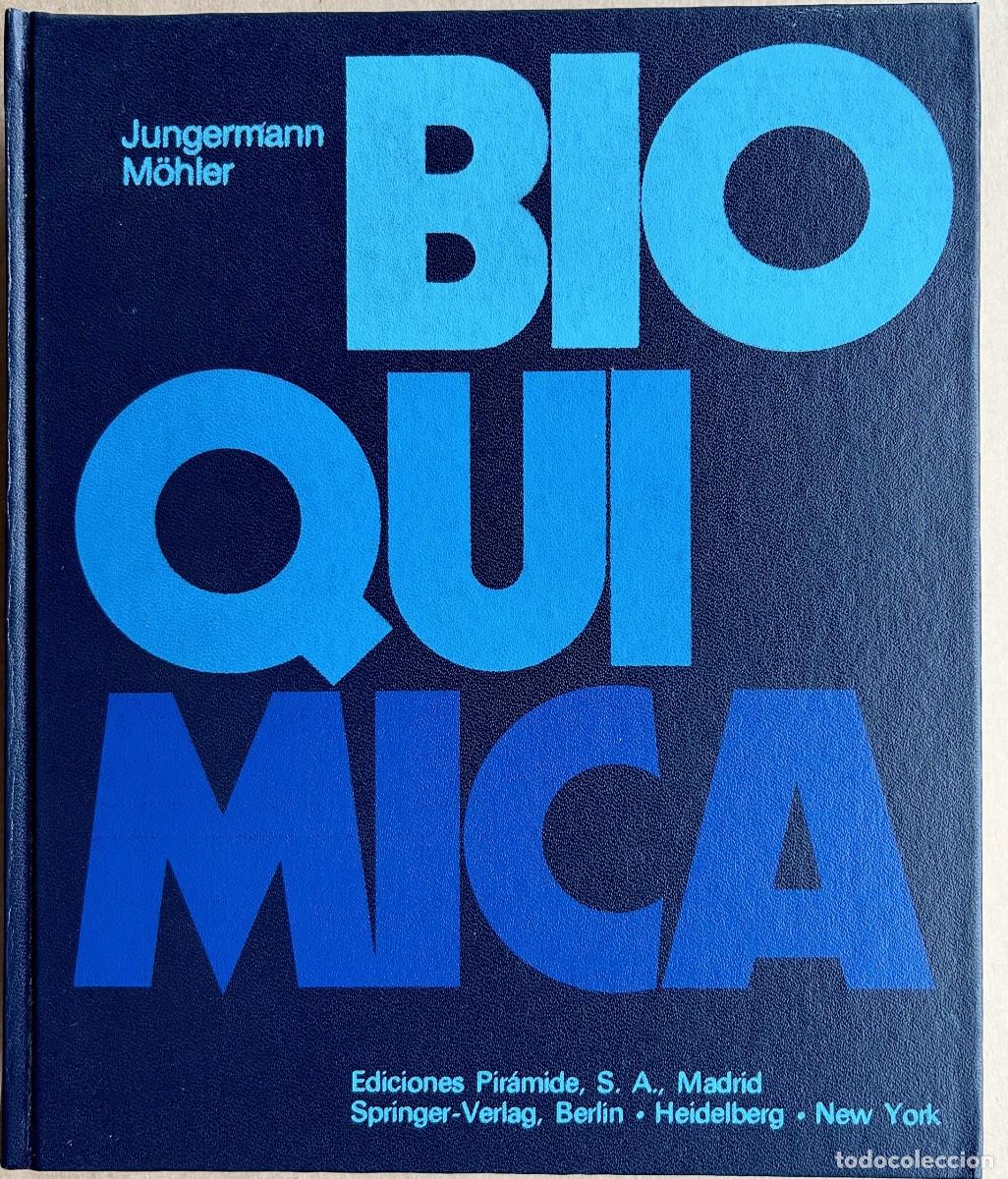 Libros de segunda mano: BIOQUIMICA - Jungermann M&ouml;hler Pir&aacute;mide 1984 - Foto 1