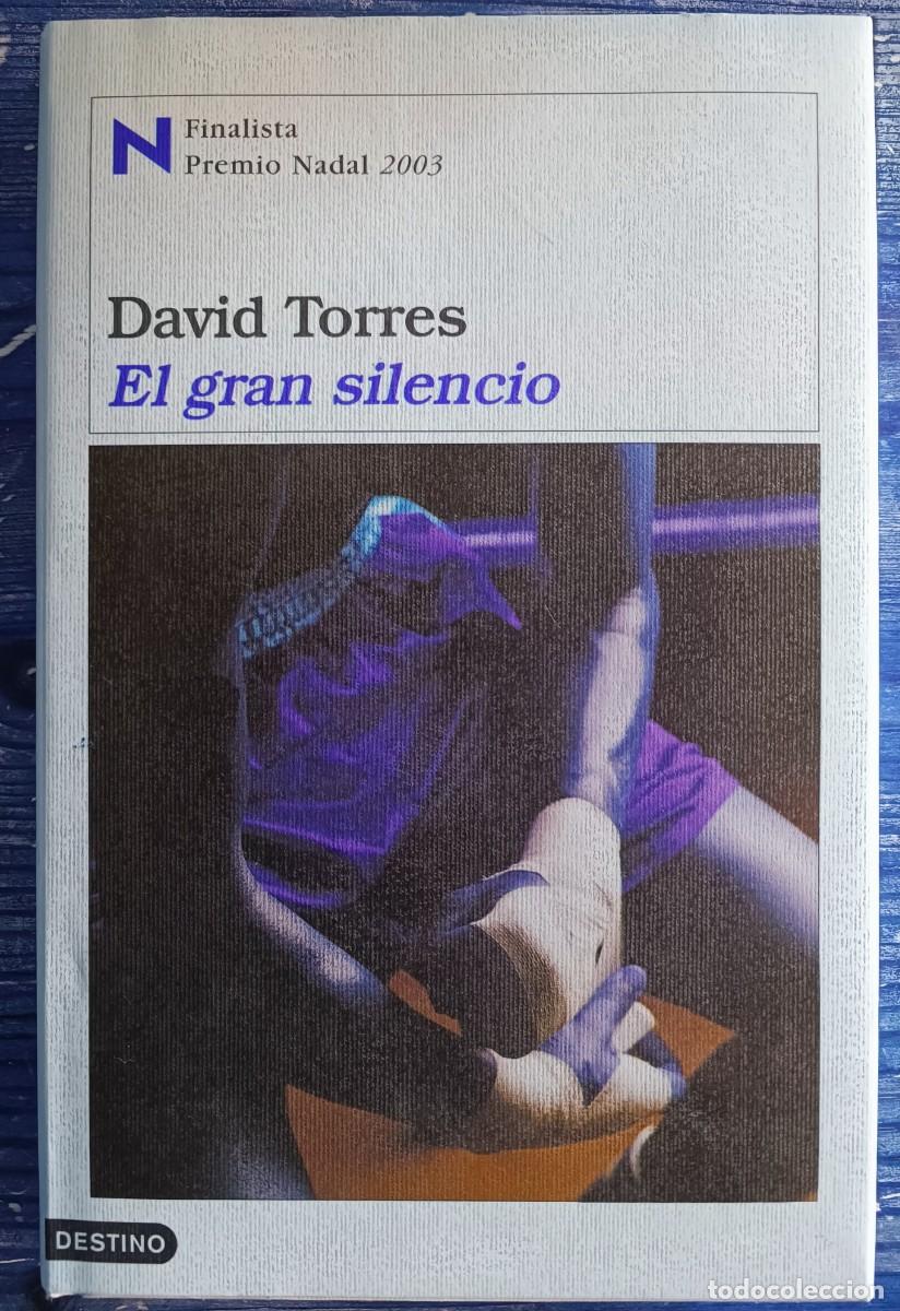 Libros de segunda mano: David Torres: El gran silencio - Foto 1