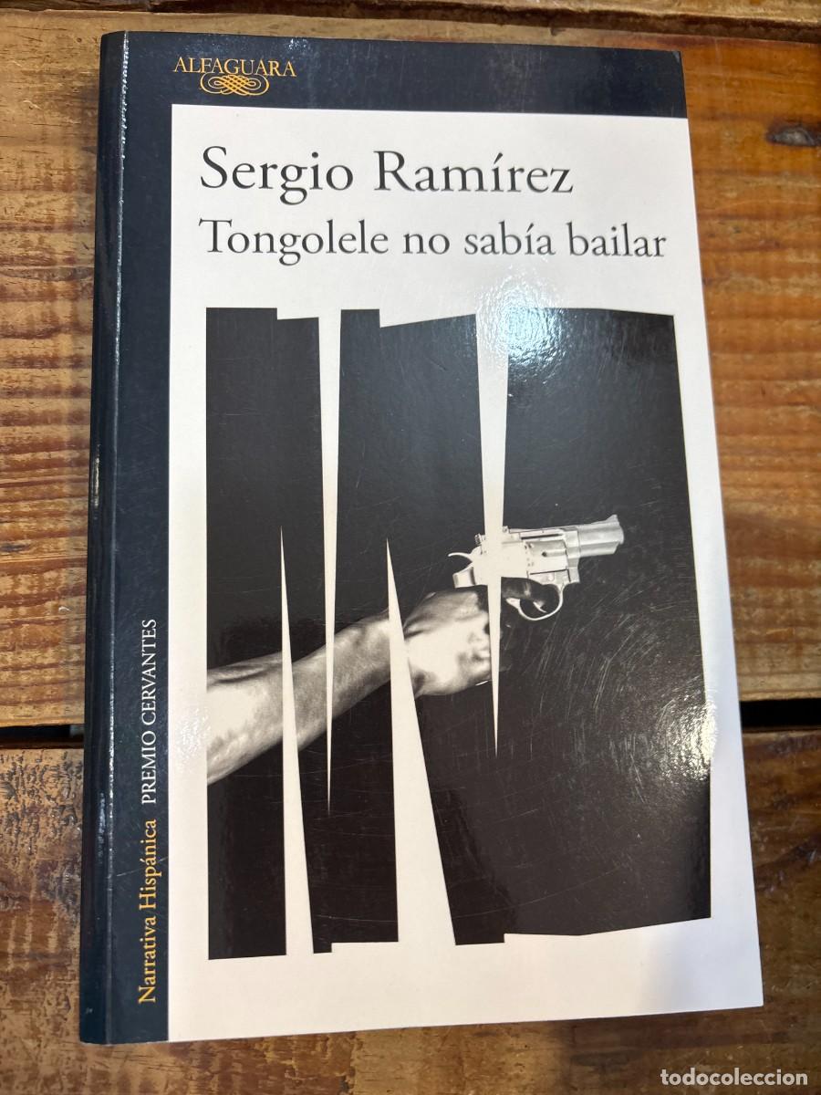 Libros de segunda mano: Tongolele no sab&iacute;a bailar Ram&iacute;rez, Sergio - Foto 1