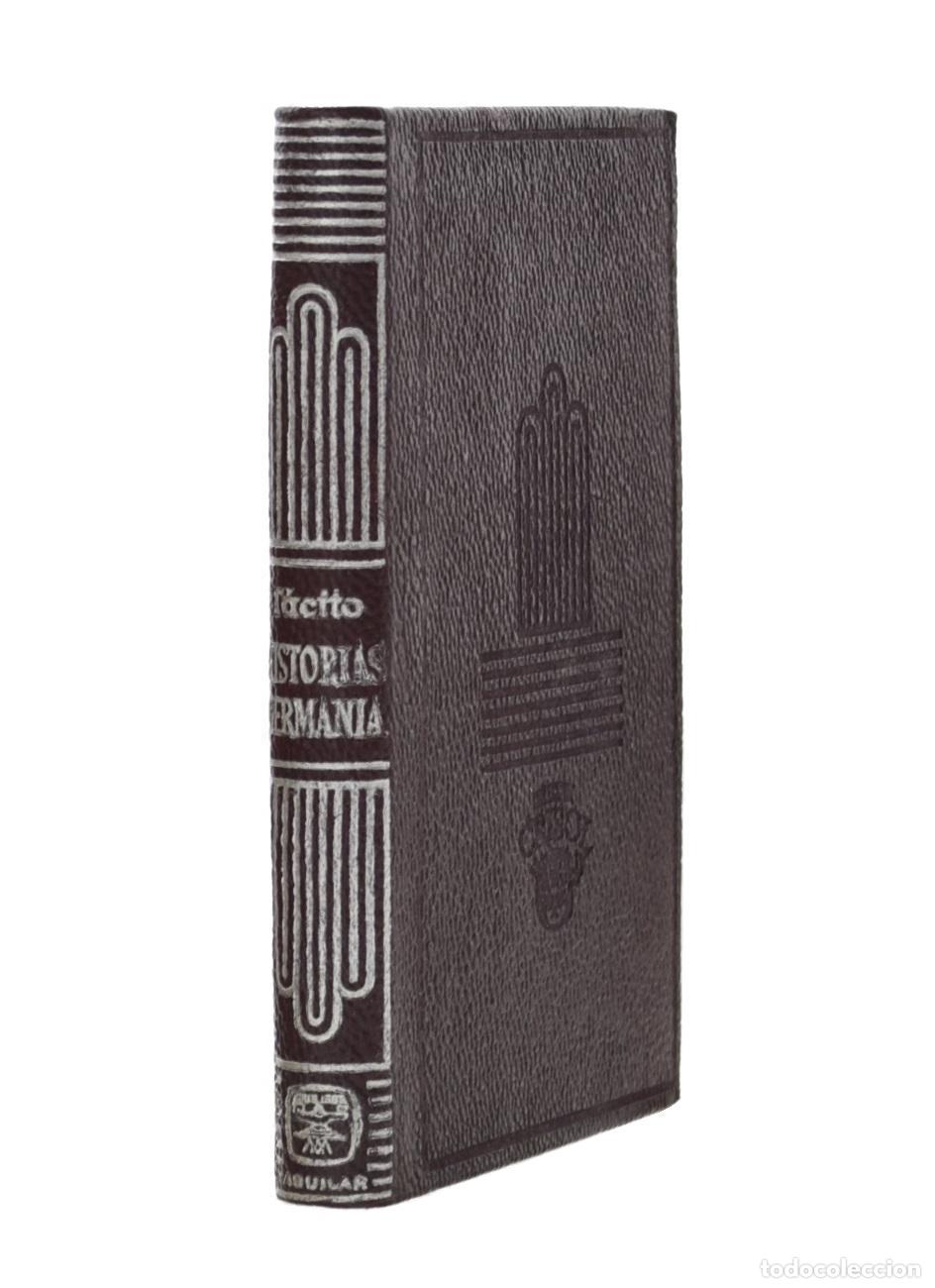 Libros de segunda mano: HISTORIAS / LA GERMANIA - CAYO CORNELIO T&Aacute;CITO - Foto 1