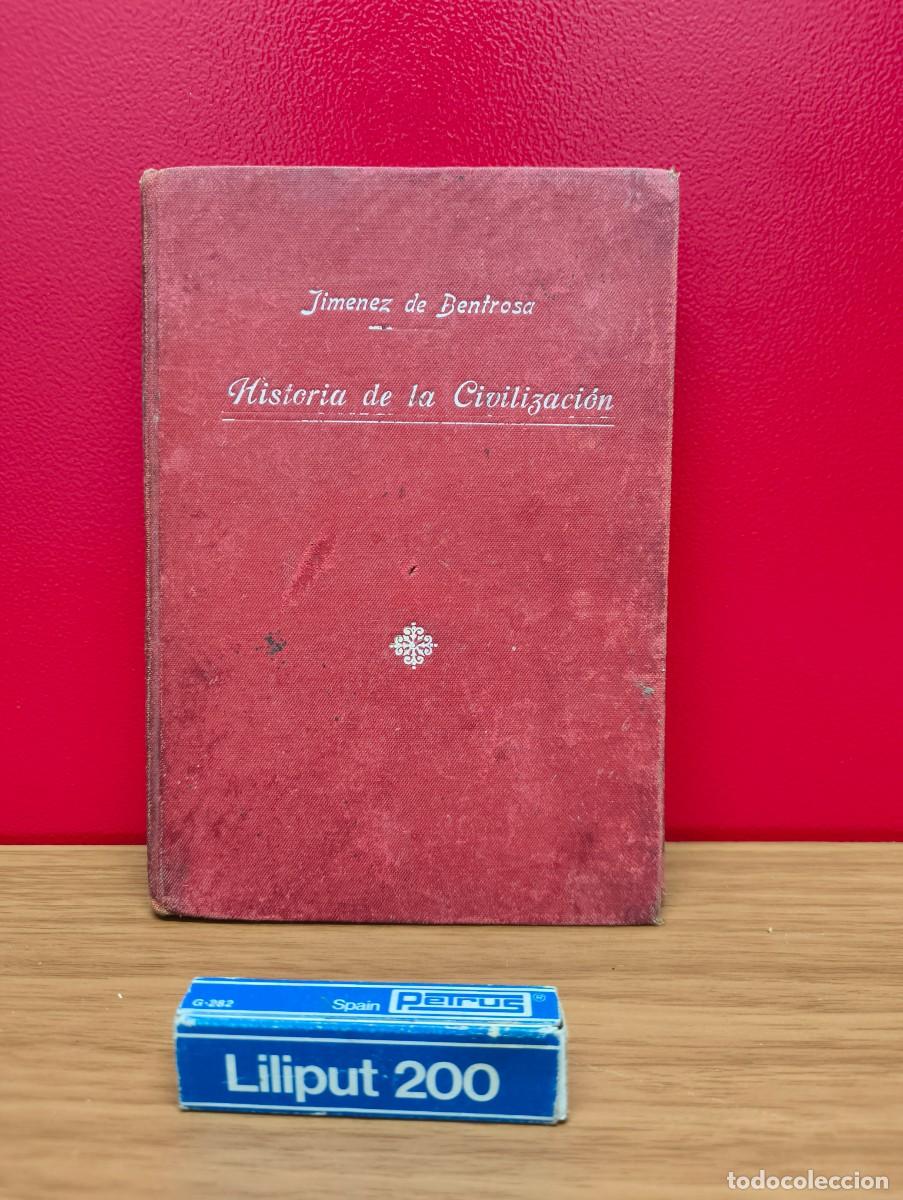Libros de segunda mano: Historia de la civilizaci&oacute;n &ndash; Jim&eacute;nez de Bentrosa - Foto 1