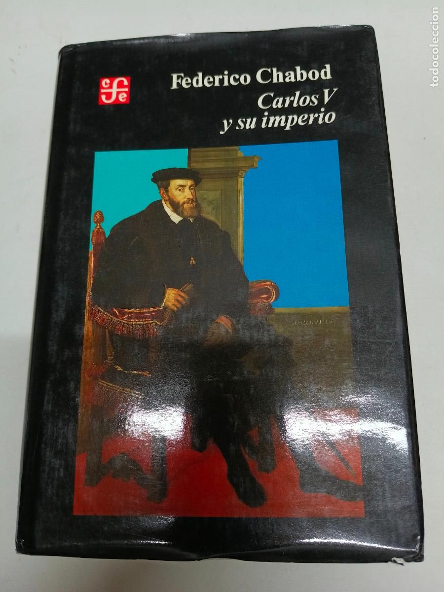 Libros de segunda mano: CARLOS V Y SU IMPERIO. FEDERICO CHABOD. - Foto 1