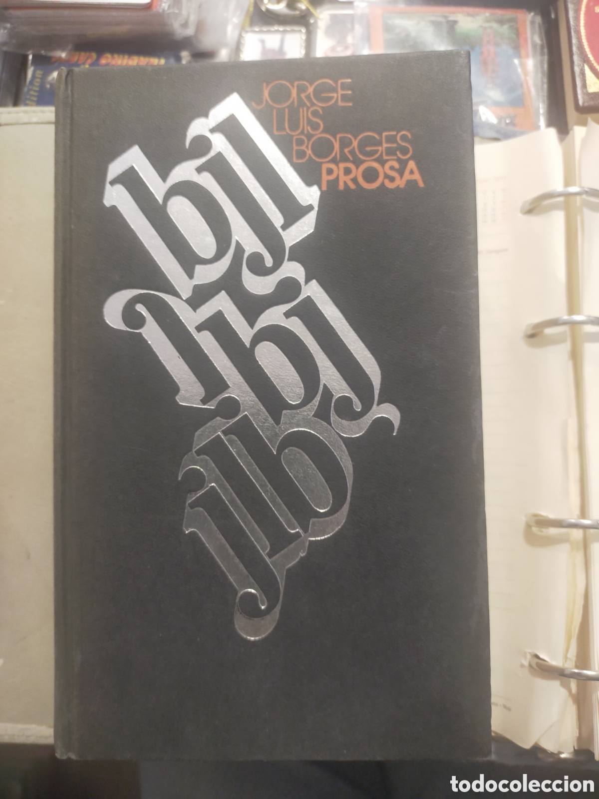 Libros de segunda mano: JORGE LUIS BORGES PROSA C&Iacute;RCULO DE LECTORES - Foto 1