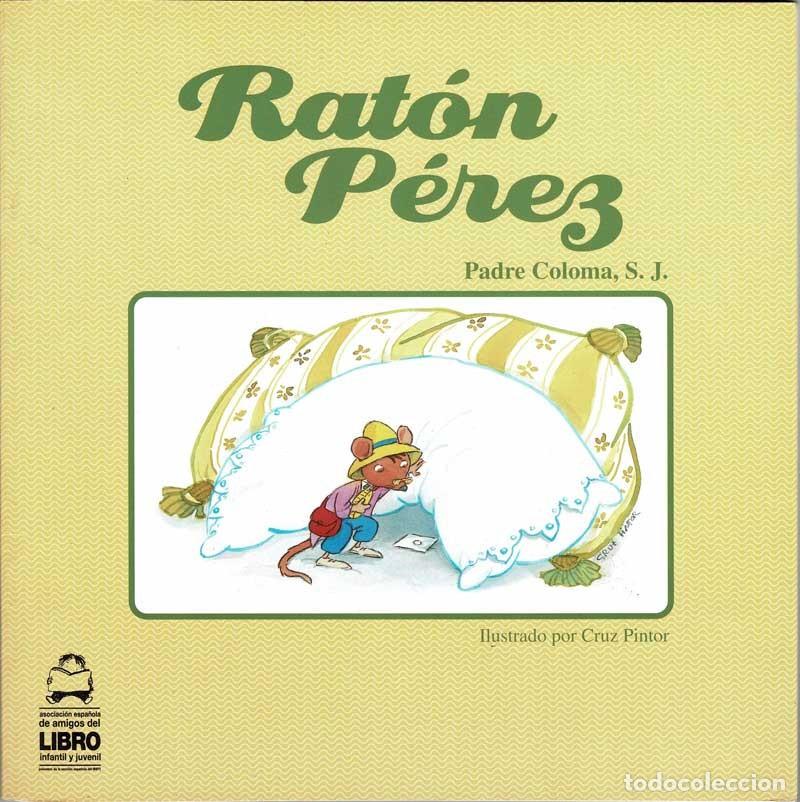 Libros de segunda mano: Rat&oacute;n P&eacute;rez - Padre Coloma, S. J. - Foto 1