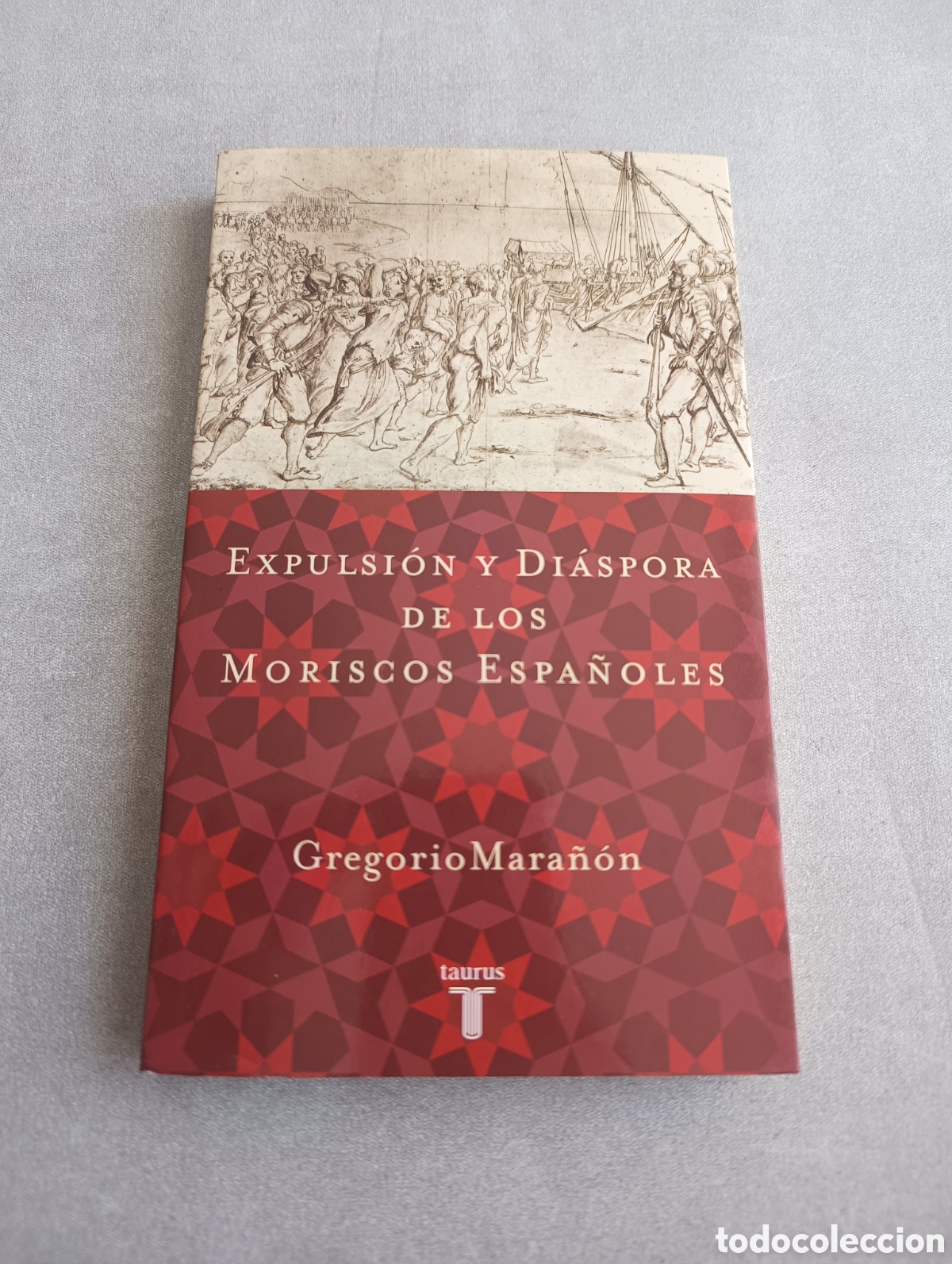 Libros de segunda mano: EXPULSI&Oacute;N Y DI&Aacute;SPORA DE LOS MORISCOS ESPA&Ntilde;OLES. GREGORIO MARA&Ntilde;&Oacute;N. - Foto 2