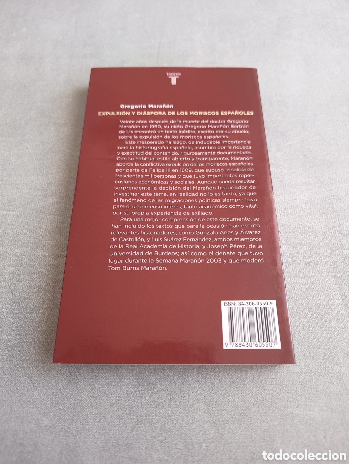 Libros de segunda mano: EXPULSI&Oacute;N Y DI&Aacute;SPORA DE LOS MORISCOS ESPA&Ntilde;OLES. GREGORIO MARA&Ntilde;&Oacute;N. - Foto 3