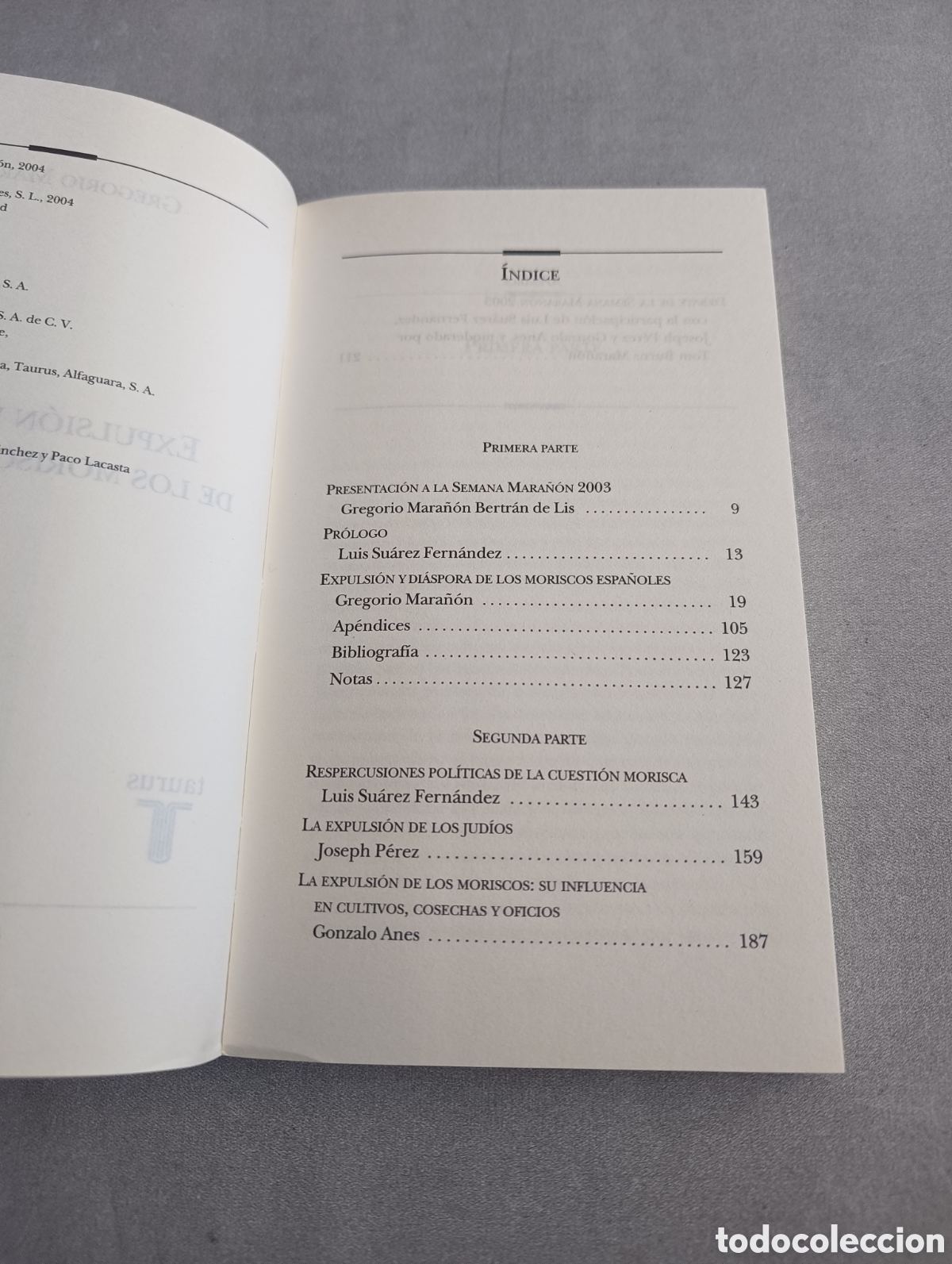 Libros de segunda mano: EXPULSI&Oacute;N Y DI&Aacute;SPORA DE LOS MORISCOS ESPA&Ntilde;OLES. GREGORIO MARA&Ntilde;&Oacute;N. - Foto 5