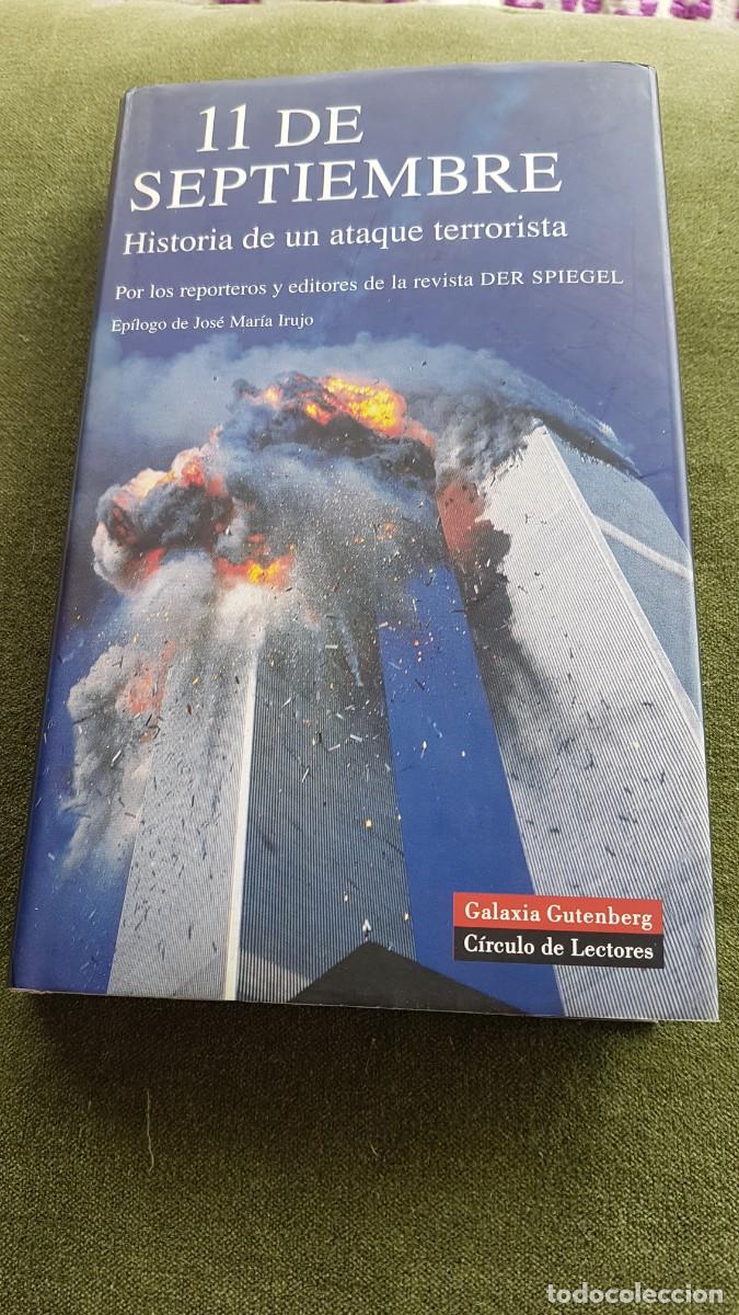 Libros de segunda mano: 11 DE SEPTIEMBRE - GALAXIA GUTENBERG/CIRCULO DE LECTORES - Foto 1