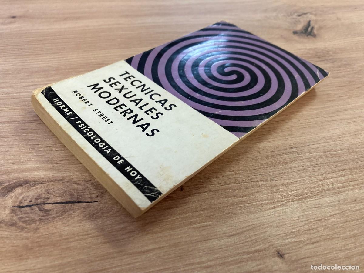 Libros de segunda mano: T&eacute;cnicas sexuales modernas Robert Street - Foto 4