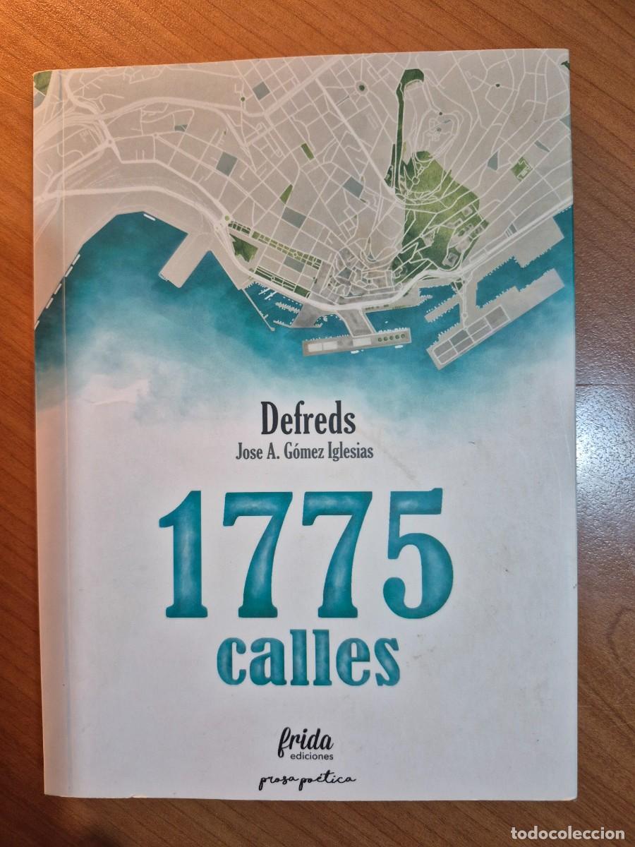 Libros de segunda mano: 1775 calles. Jos&eacute; &Aacute;ngel G&oacute;mez Iglesias - Foto 1