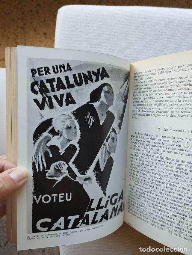 Libros de segunda mano: Lliga catalana. Lestructura del partit: lorganitzaci&oacute;. El programa pol&iacute;tic. Canals dinflu&egrave;ncia - Foto 5