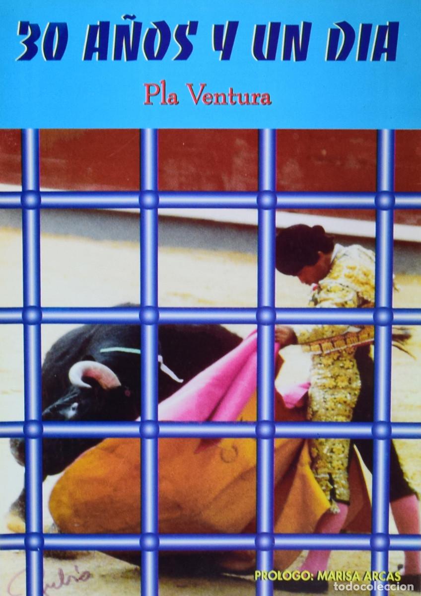Second hand books: 30 A&Ntilde;OS Y UN DIA - PLA VENTURA