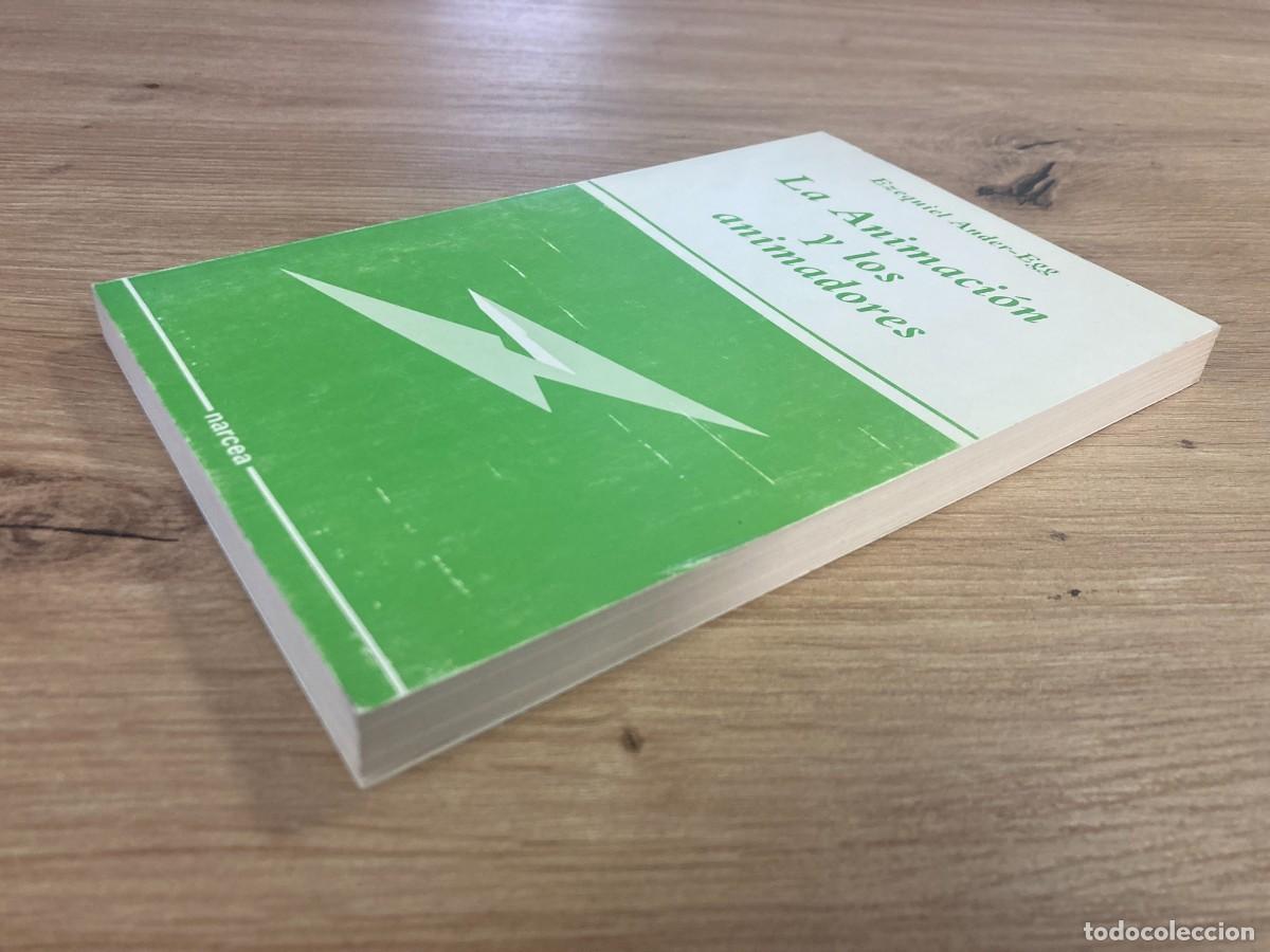 Libros de segunda mano: La Animaci&oacute;n y los animadores Ezequiel Ander-Egg - Foto 4