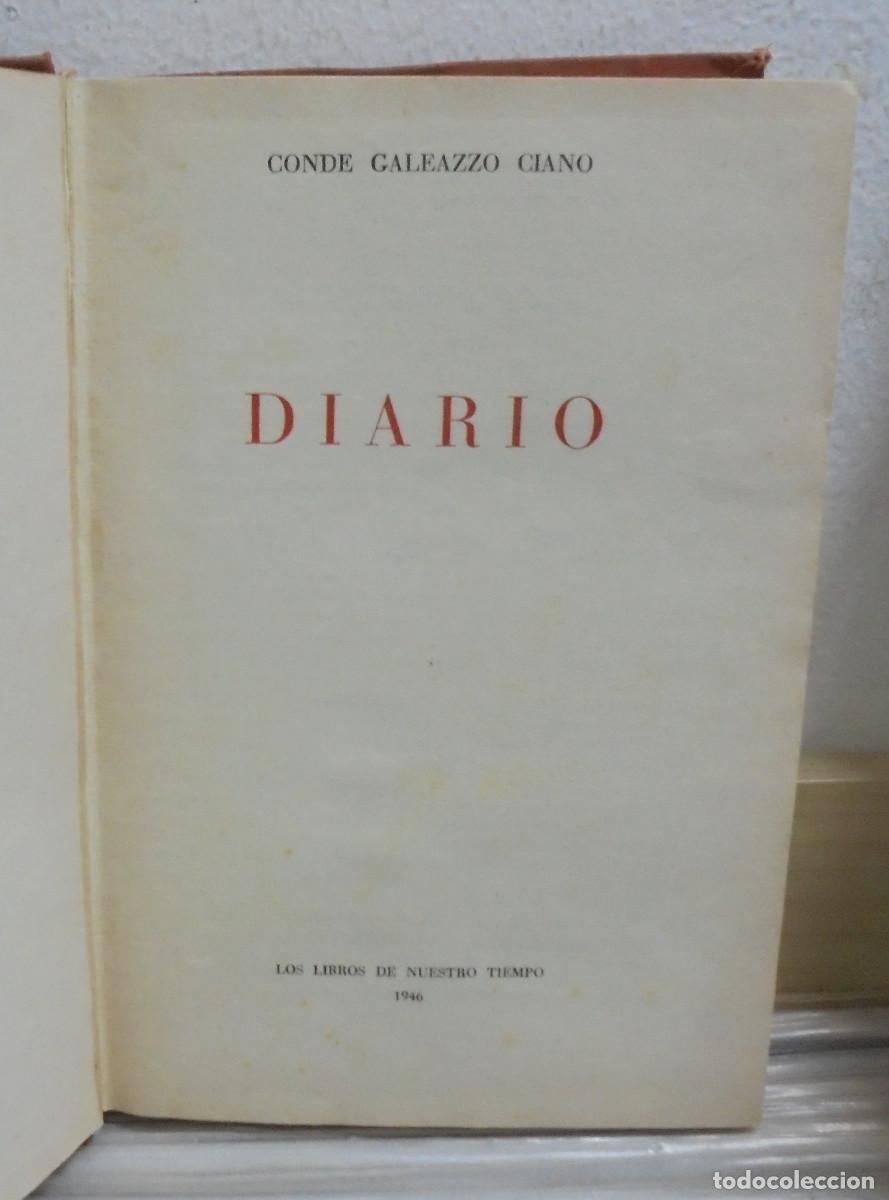 Libros de segunda mano: Diario. Conde Galeazzo Ciano - Foto 2