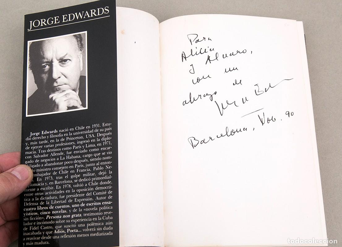 Libros de segunda mano: JORGE EDWARDS - ADIOS, POETA ... - 1990 1&ordf; ED. - DEDICATORIA AUT&Oacute;GRAFA - Foto 1