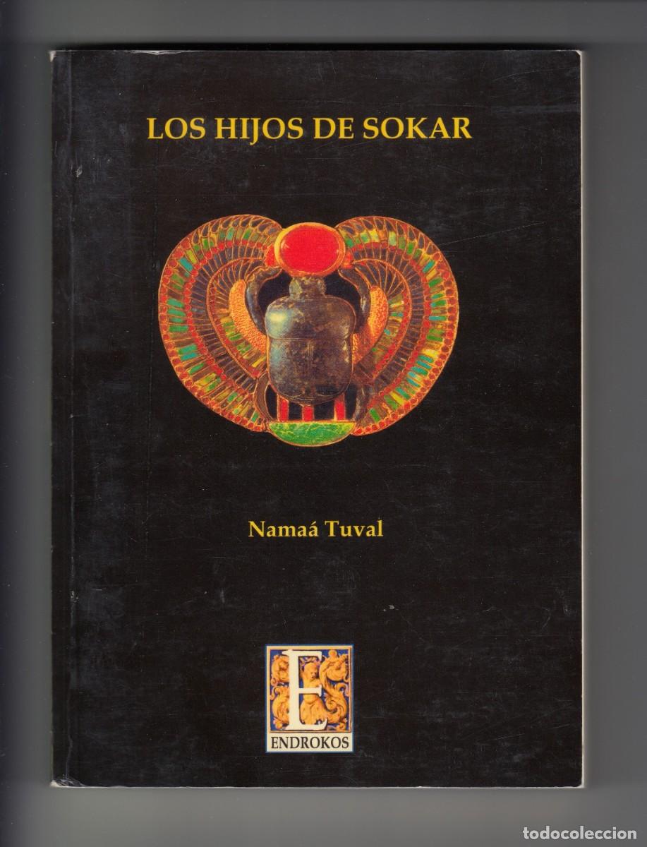 Libros de segunda mano: LOS HIJOS DE SOKAR, NAMA&Aacute; TUVAL, Env&iacute;o gratis - Foto 1