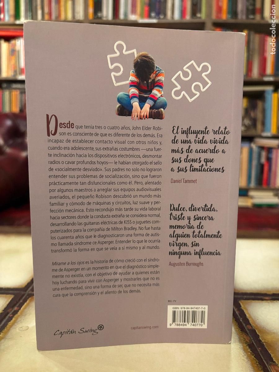 Libros de segunda mano: M&iacute;rame a los ojos. Mi vida con s&iacute;ndrome de Asperger. John Elder Robinson. - Foto 2