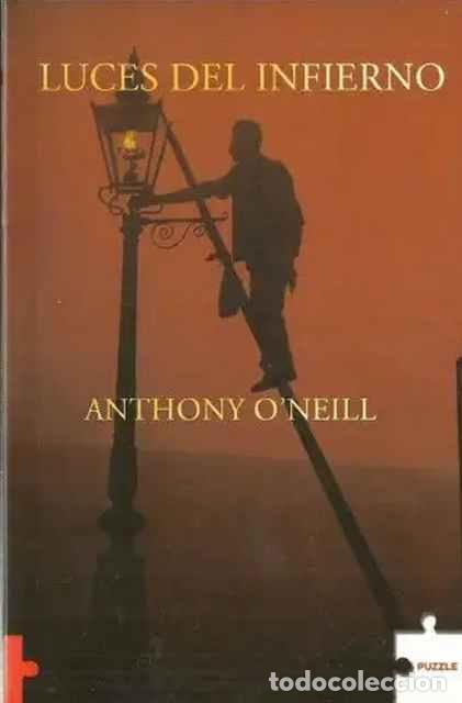 Libros de segunda mano: Luces del infierno - Anthony ONeill - Foto 1