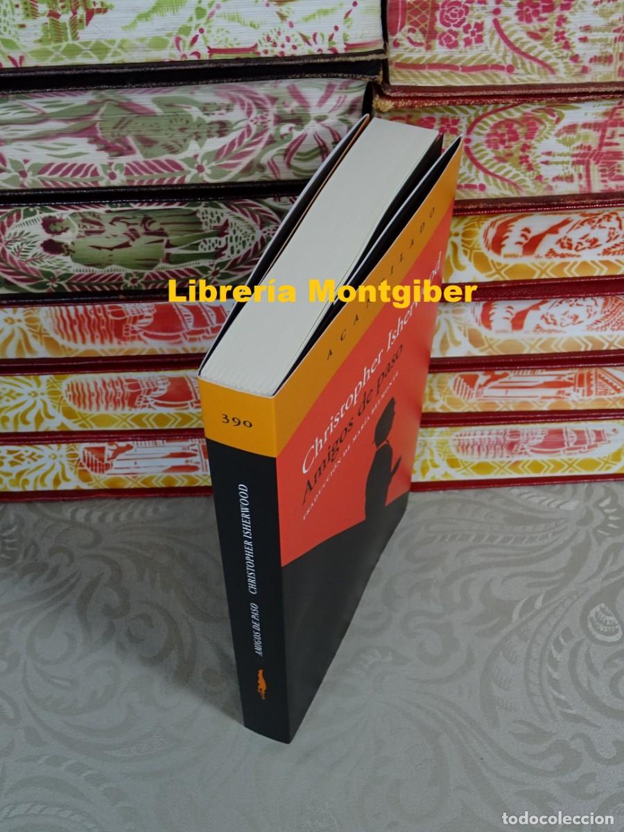 Libros de segunda mano: AMIGOS DE PASO . Autor : Isherwood, Christopher - Foto 2