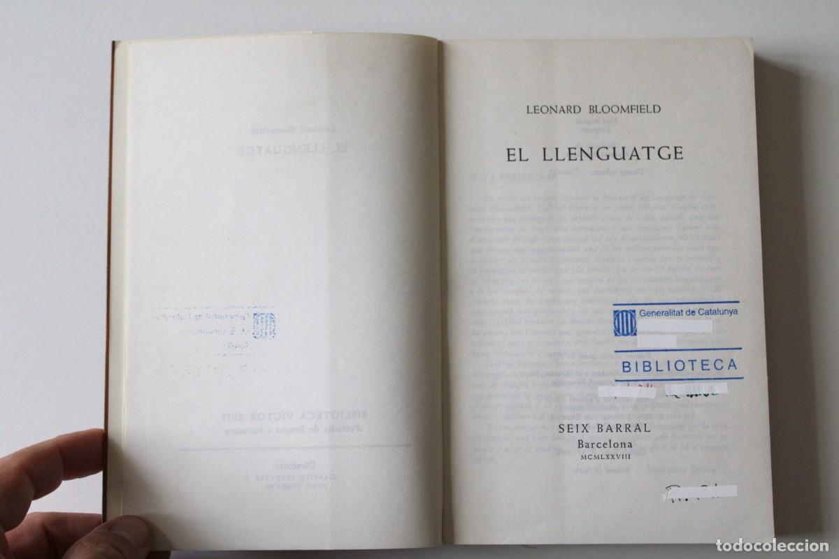 Libros de segunda mano: Leonard Bloomfield - El llenguatge - Seix Barral - Foto 4