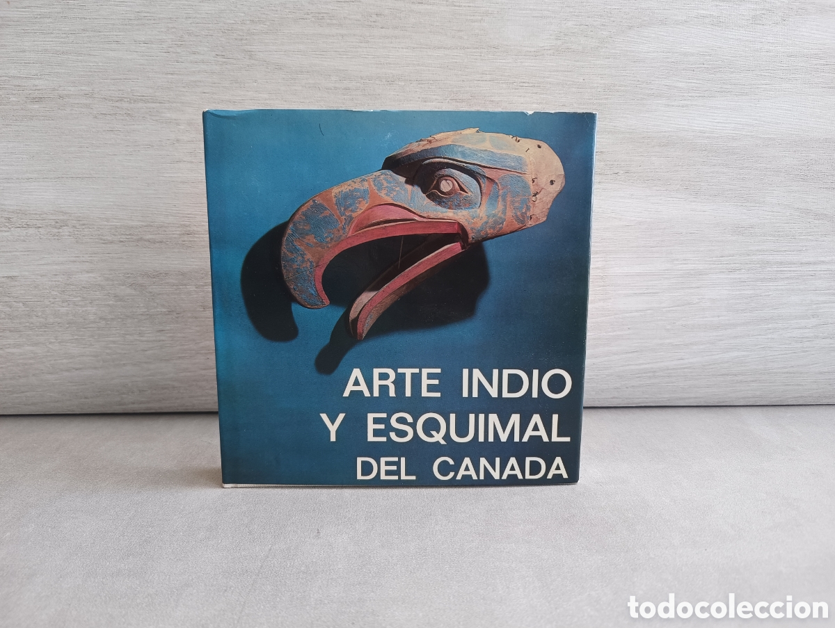 Libri di seconda mano: ARTE INDIO Y ESQUIMAL DEL CANAD&Aacute; . Christie Clarck, Ian-Darbois, Dominique.