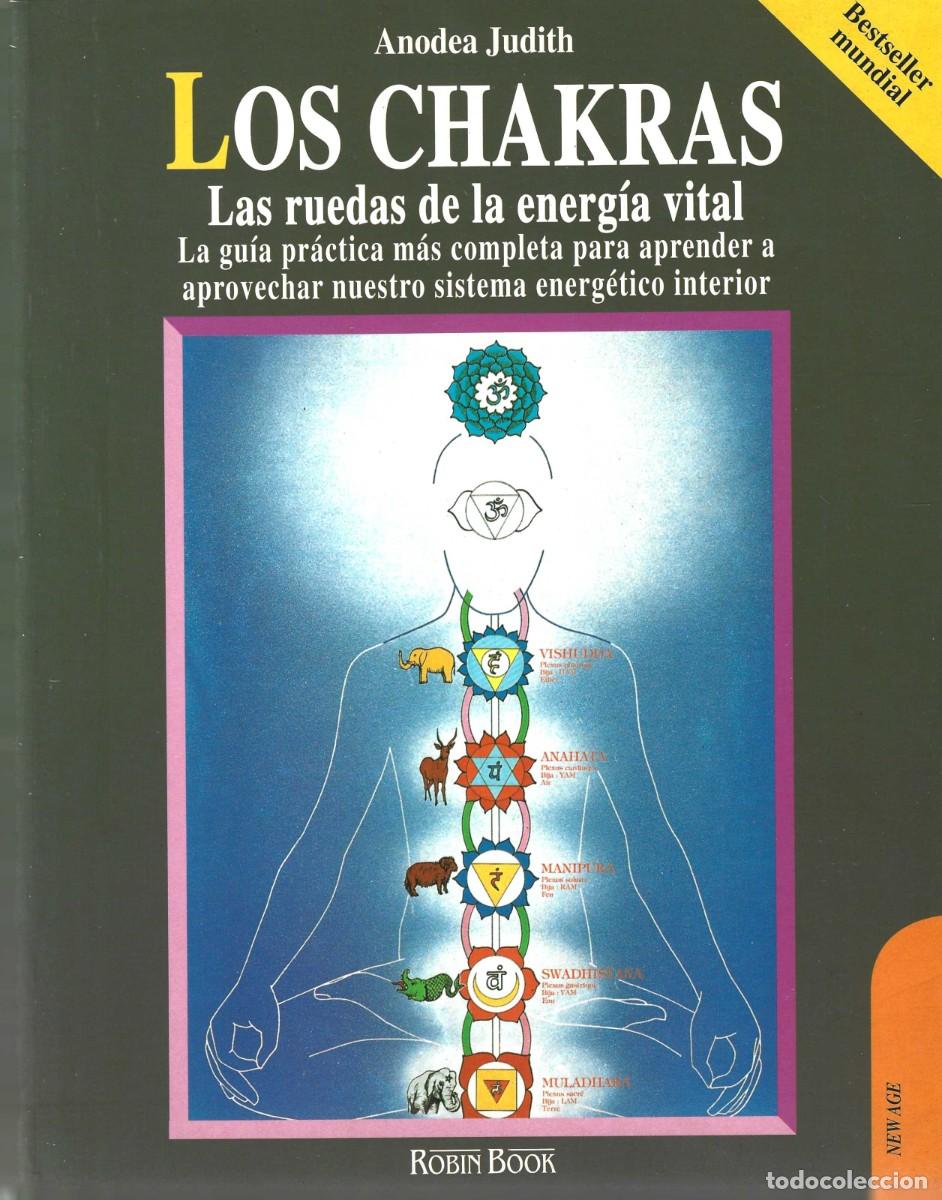 Libros de segunda mano: LOS CHAKRAS LAS RUEDAS DE LA ENERG&Iacute;A VITAL ANODEA JUDITH - Foto 1