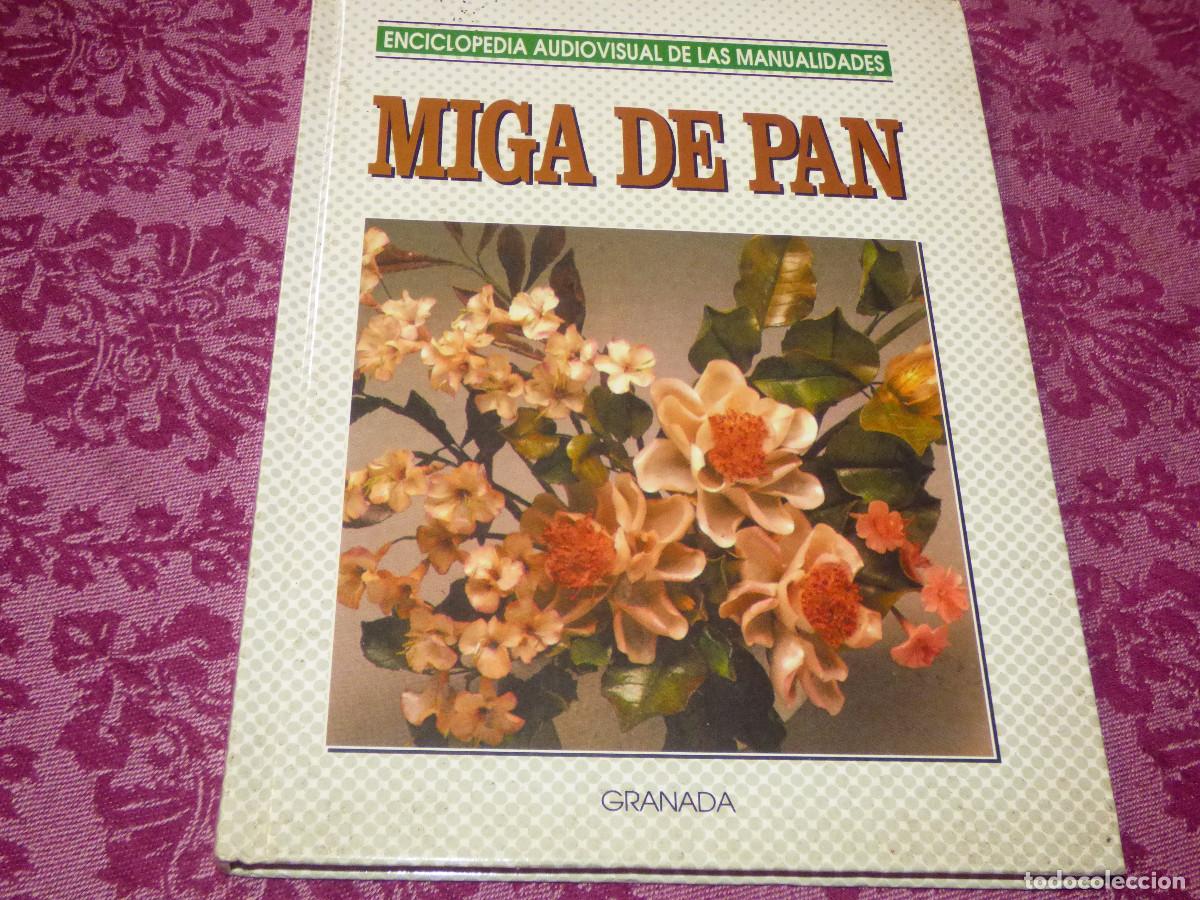 Libros de segunda mano: Miga de pan.Manualidades.Editorial Granada. - Foto 1