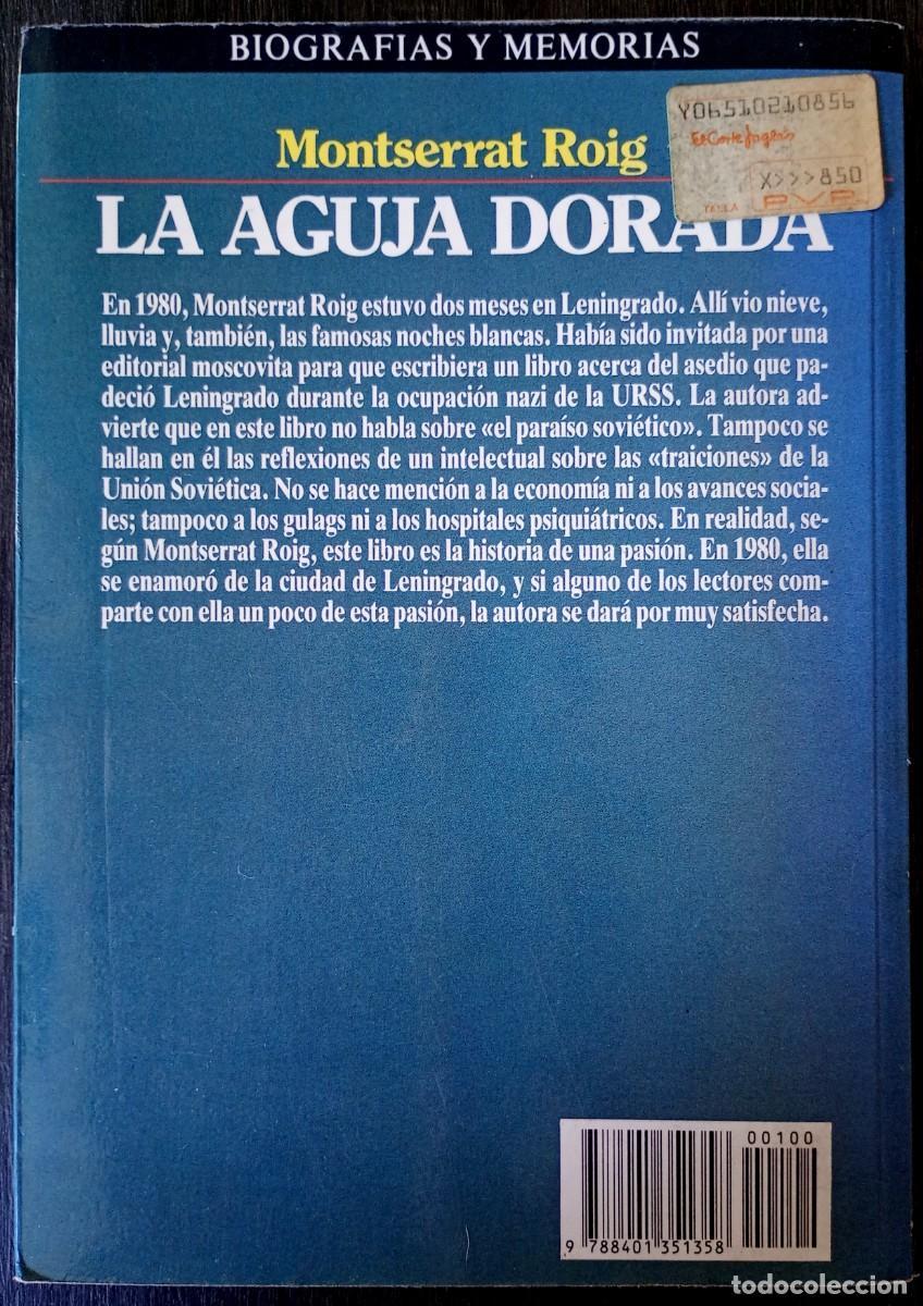 Libros de segunda mano: Montserrat Roig . La aguja dorada - Foto 2