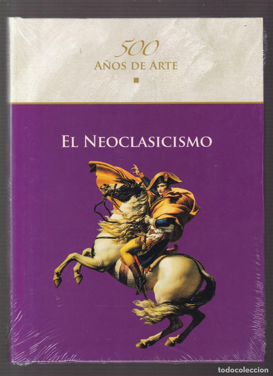 Libros de segunda mano: EL NEOCLASICISMO - CLUB INTERNACIONAL DEL LIBRO 2009 - Foto 1
