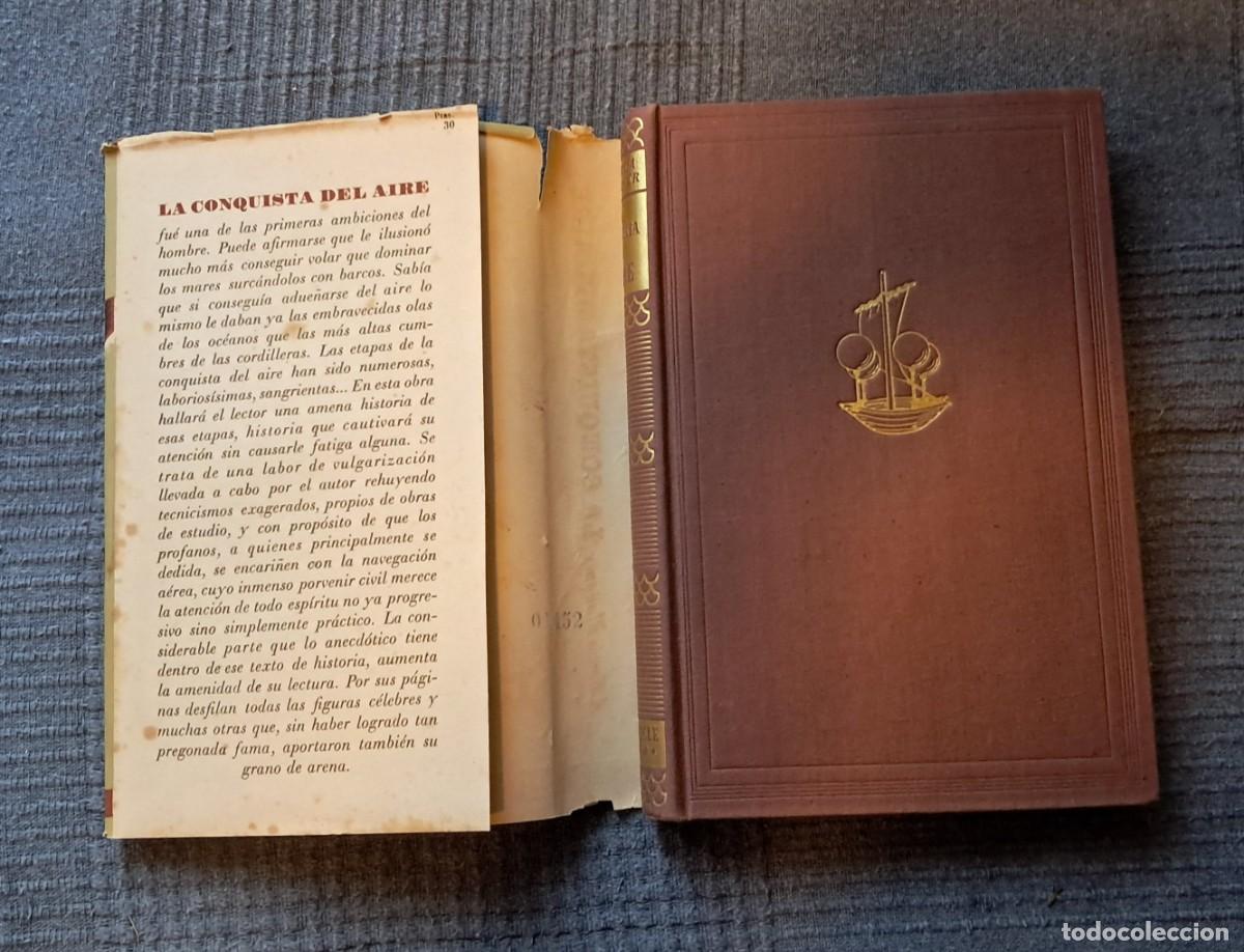 Libros de segunda mano: LA CONQUISTA DEL AIRE - A. GARC&Iacute;A BLANQUER - Foto 3