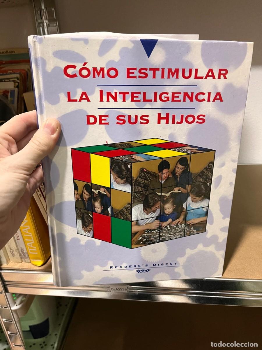 Libros de segunda mano: BLAS55B C&Oacute;MO ESTIMULAR LA INTELIGENCIA DE SUS HIJOS - Foto 1
