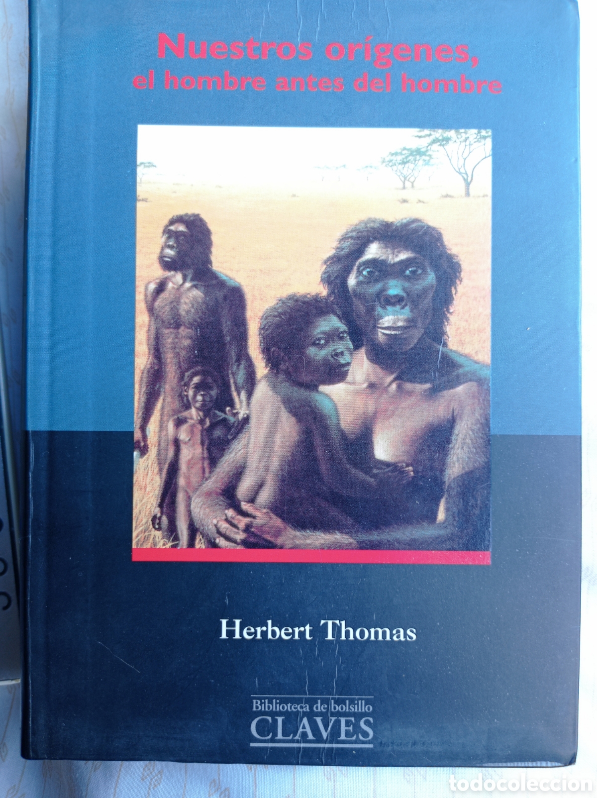 Libri di seconda mano: NUESTROS OR&Iacute;GENES, EL HOMBRE ANTES DEL HOMBRE.. HERBERT THOMAS.