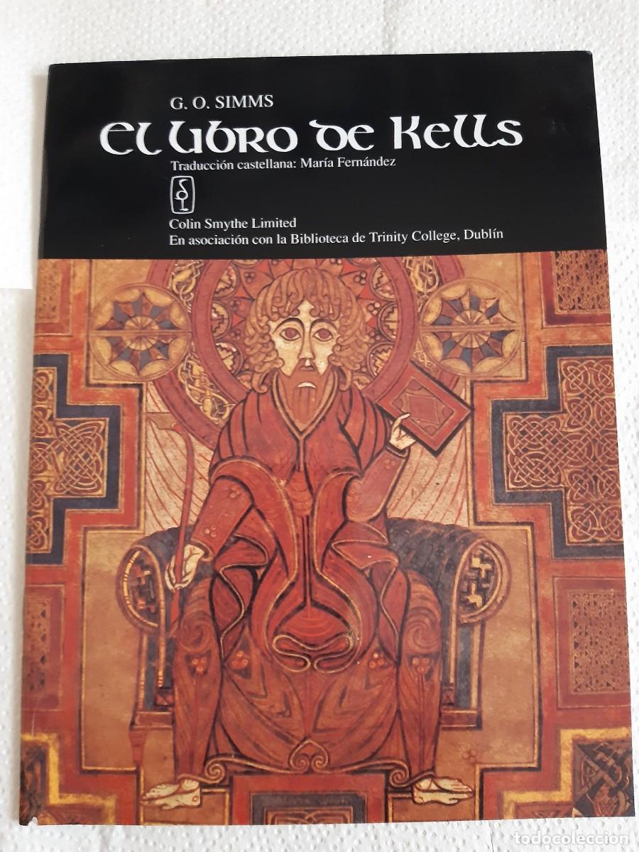Libros de segunda mano: EL LIBRO DE KELLS IRALANDA MARIA FERNANDEZ TEXTO DR SIMMS - Foto 1