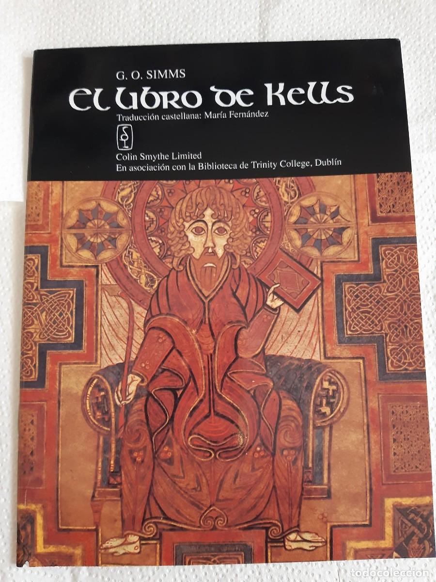 Libros de segunda mano: EL LIBRO DE KELLS IRALANDA MARIA FERNANDEZ TEXTO DR SIMMS - Foto 2